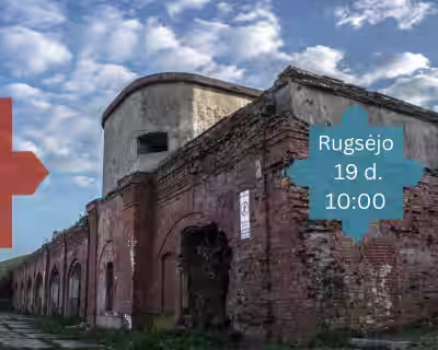 Ekskursija Kauno tvirtovės I forte