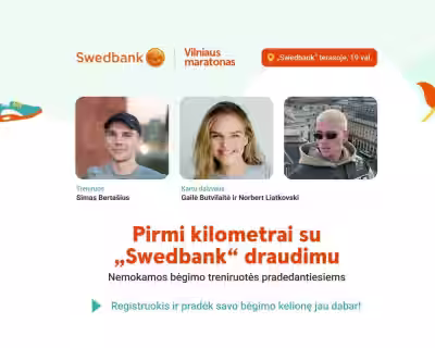 Pirmi kilometrai su „Swedbank“ draudimu | Nemokamos bėgimo treniruotės pradedantiesiems