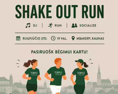 SHAKE OUT RUN - TEMPLE KAUNO PUSMARATONIS