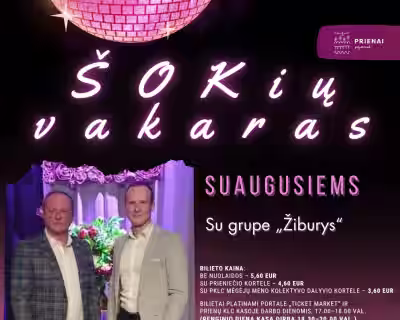 ŠOKIŲ VAKARAS SU GRUPE „ŽIBURYS“