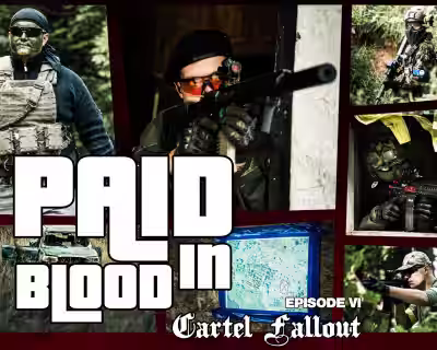 PAID IN BLOOD - Cartel Fallout
