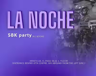 La Noche + Class | 25.09