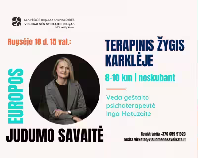 TERAPINIS ŽYGIS KARKLĖJE: SUSTOK, ĮKVĖPK, PAJUDĖK