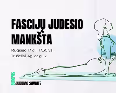 Fascijų judesio mankšta | Judumo savaitė