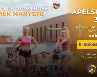 Paplūdimio tinklinio įmonių turnyras 3*3 "Apelsinas cup" 3-as etapas, lygiai A-B ir C-D