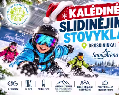 🎄❄️ KALĖDINĖ VAIKŲ SLIDINĖJIMO STOVYKLA | DRUSKININKAI ⛷️🏂