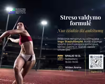 Streso valdymo formulė: nuo iššūkio iki aukštumų