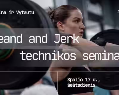 Clean and Jerk technikos seminaras