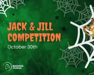 JACK & JILL BACHATOS Varžybos 🏆👻 Halloween edition