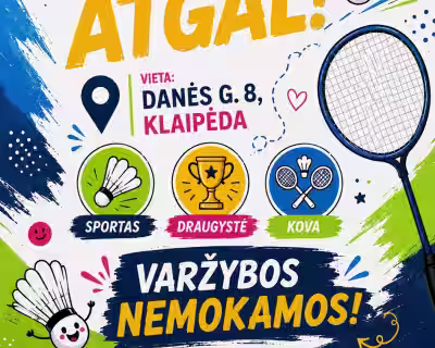 Atmušk atgal! Nemokamas turnyras!🏸💪