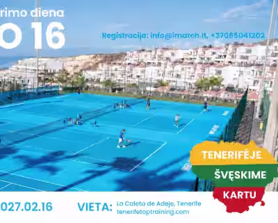 VASARIO 16 teniso turnyras Tenerifėje