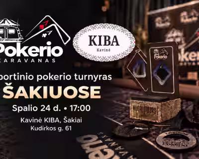 Sportinio Pokerio Turnyras - ŠAKIUOSE