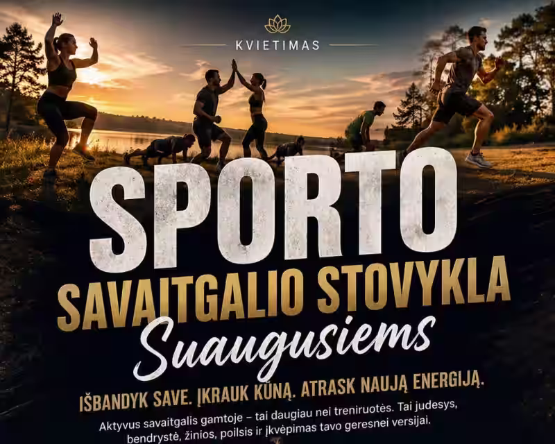 Suaugusių sporto ir sveikatingumo stovykla 2026🇱🇹💣 nuotrauka 1