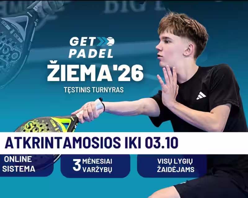 Padelio lyga | GetPadel ŽIEMA'26 ᴛᴇ̨sᴛɪɴɪs ᴛᴜʀɴʏʀᴀs nuotrauka 1
