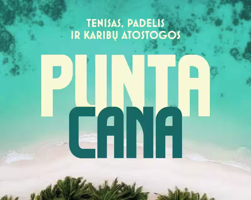 PUNTA CANA: TENISAS, PADELIS IR KARIBŲ ATOSTOGOS nuotrauka 1