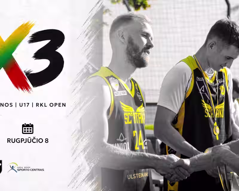 Nostra-RKL 3x3 turnyras | Kazlų Rūda nuotrauka 1
