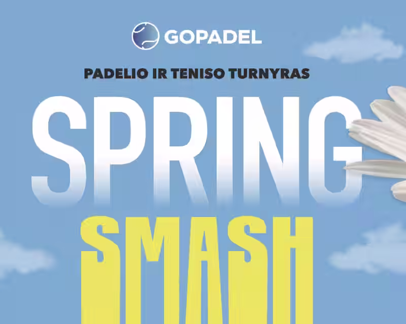 🌱🎾 Pavasario turnyras – GO Padel Spring Smash 🎾🌱 nuotrauka 1
