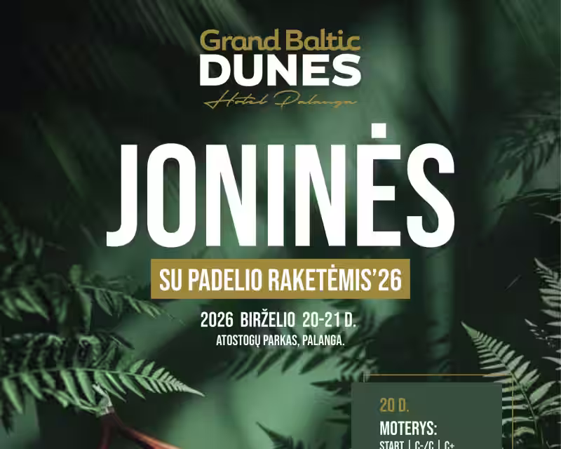JONINĖS x GRAND BALTIC DUNES SU PADELIO RAKETĖMIS’26 nuotrauka 1