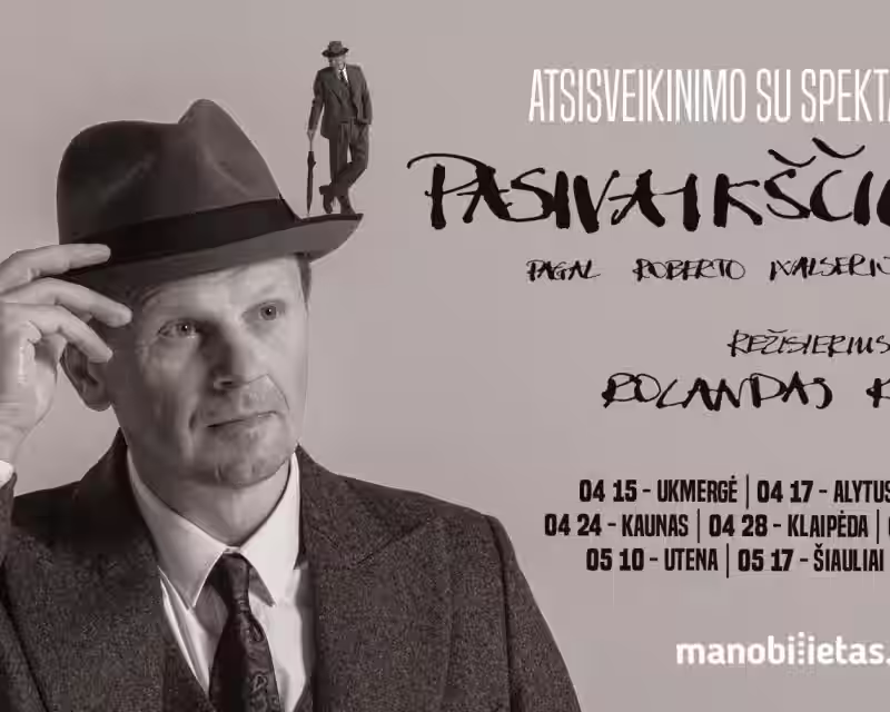 PASIVAIKŠČIOJIMAS. R. Walser (rež. R. Kazlas). Atsisveikinimo su spektakliu turas / VILNIUS nuotrauka 1