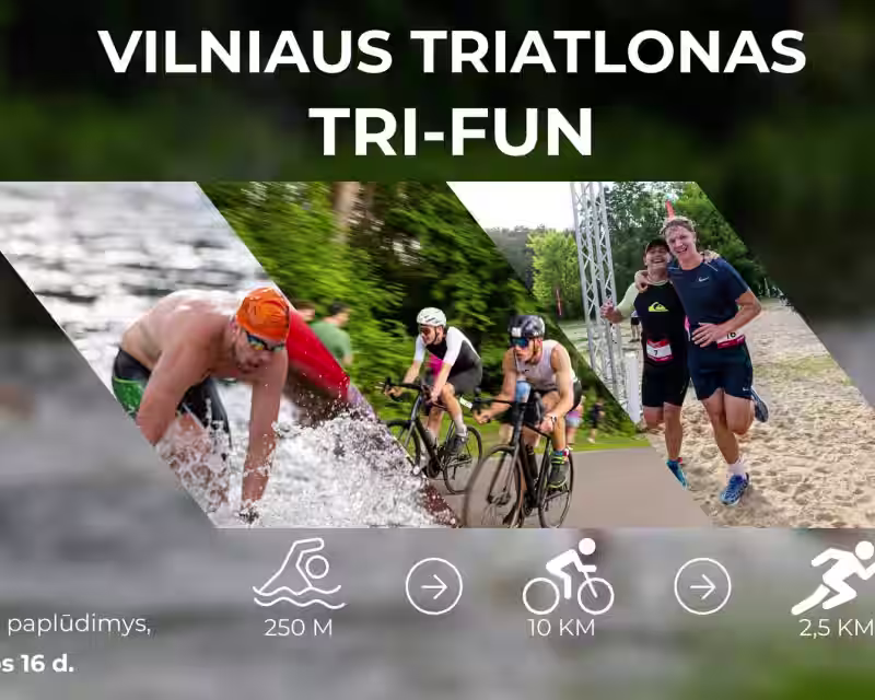 VILNIAUS TRIATLONAS TRI - FUN nuotrauka 1