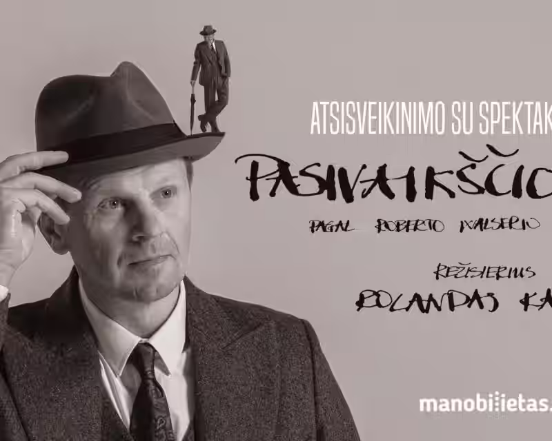 PASIVAIKŠČIOJIMAS. R. Walser (rež. R. Kazlas). Atsisveikinimo turas / PALANGA nuotrauka 1