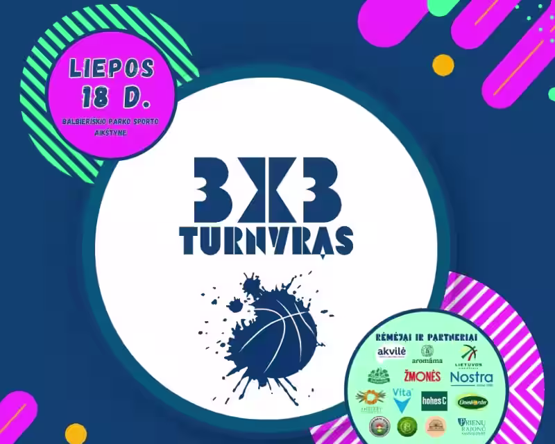 🏀𝐕𝐚𝐬𝐚𝐫𝐨𝐬 𝟑𝐱𝟑 𝐤𝐫𝐞𝐩𝐬̌𝐢𝐧𝐢𝐨 𝐭𝐮𝐫𝐧𝐲𝐫𝐚𝐬 𝐁𝐚𝐥𝐛𝐢𝐞𝐫𝐢𝐬̌𝐤𝐲𝐣𝐞! 🏀 nuotrauka 1