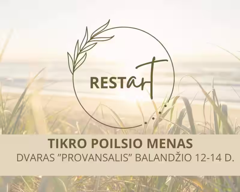 RESTart savaitgalio stovykla. Streso ir įtampų paleidimo menas nuotrauka 2