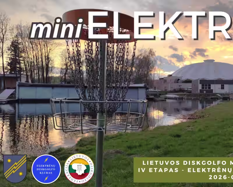 Lietuvos mažųjų diskgolfo parkų taurė - ELEKTRĖNAI nuotrauka 1