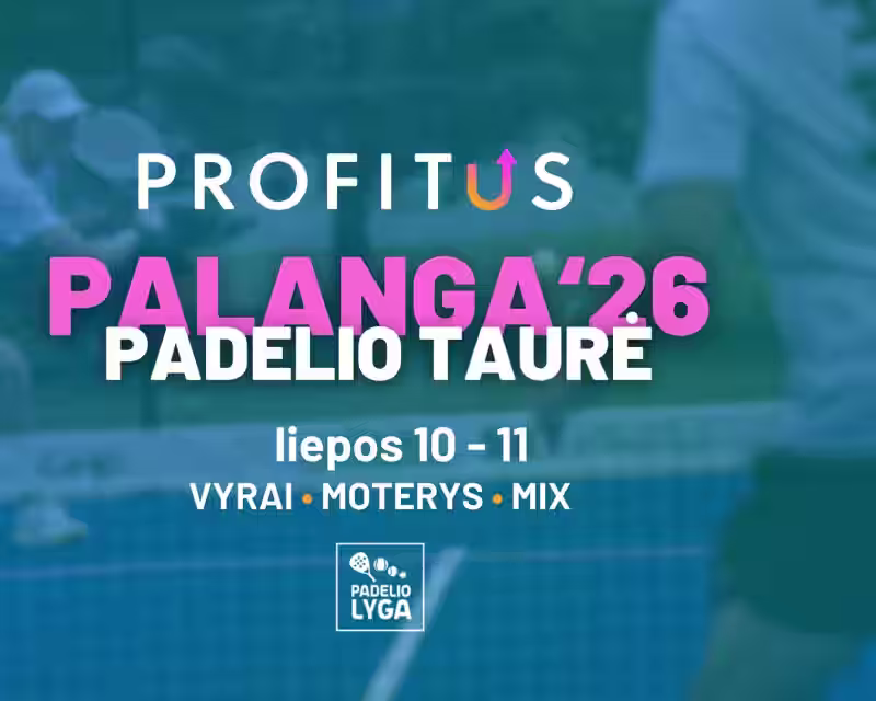 Palangos PROFITUS padelio taurė 2026 | Padelio lyga nuotrauka 1