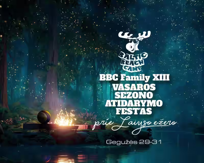 BBC FAMILY XIII vasaros sezono atidarymo FEST'AS! nuotrauka 1