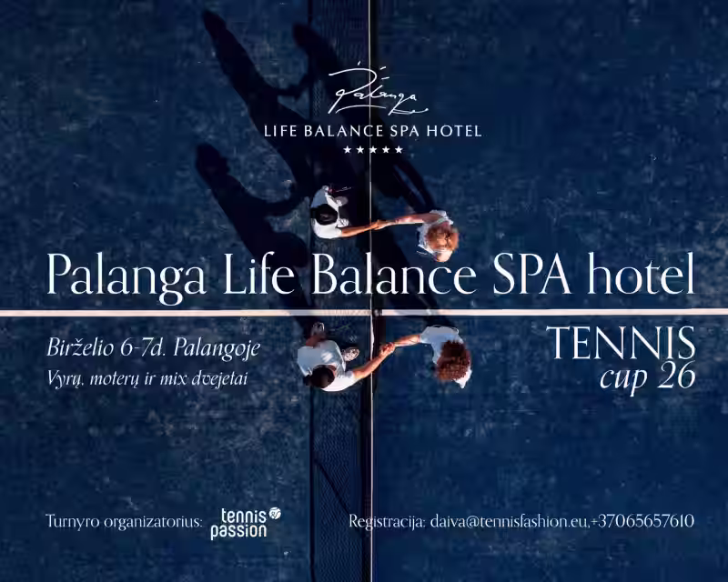 Palanga Life Balance SPA hotel tennis cup’26 nuotrauka 1