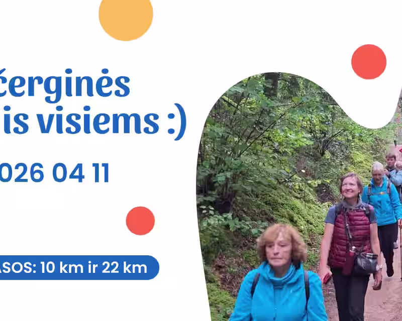 Kačerginės žygis visiems :) su 10 km ir 22 km trasomis - 2026 04 11 nuotrauka 1