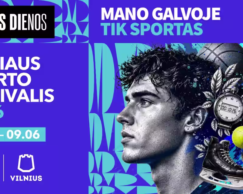 VILNIAUS SPORTO FESTIVALYJE 2026 nuotrauka 1