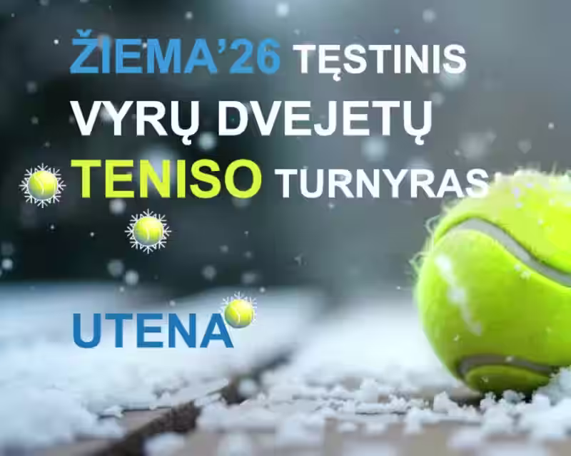 2026 m.  sausio - kovo mėn. tęstinis žiemos vyrų dvejetų turnyras Utenoje nuotrauka 1