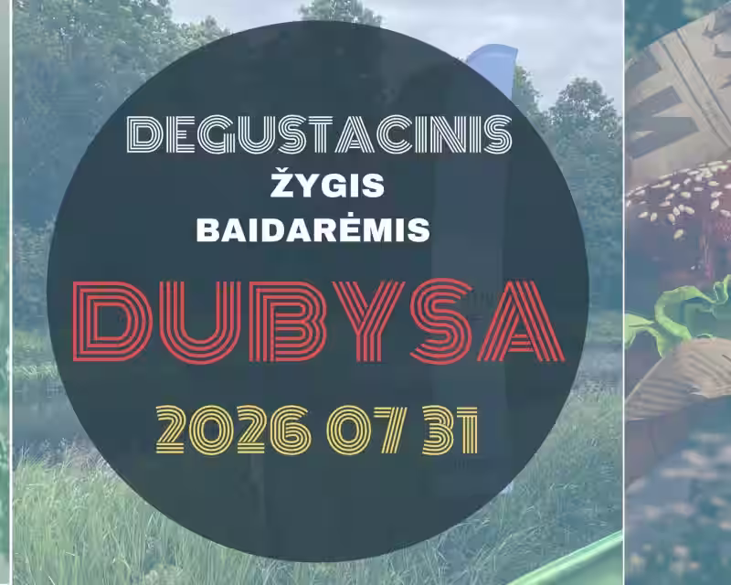 DEGUSTACINIS ŽYGIS BAIDARĖMIS „SAVAITGALIS PRASIDEDA PENKTADIENĮ'' “ nuotrauka 1