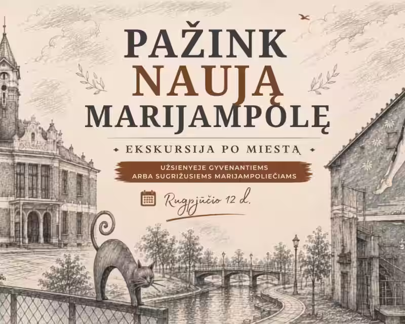Ekskursija diasporai: PAŽINK NAUJĄ MARIJAMPOLĘ nuotrauka 1