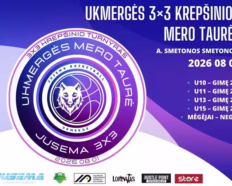 Ukmergės 3x3 krepšinio turnyras – Mero taurė „Jusema“ 2026  nuotrauka 1