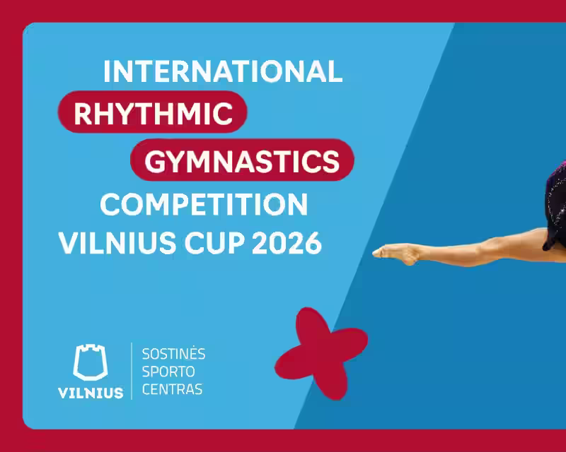 Tarptautinės meninės gimnastikos varžybos VILNIUS CUP 2026 nuotrauka 1