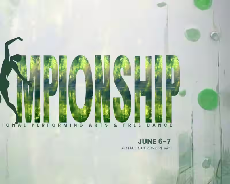 International Performing Arts & Free Dance Championship | ALYTUS 2026 nuotrauka 1