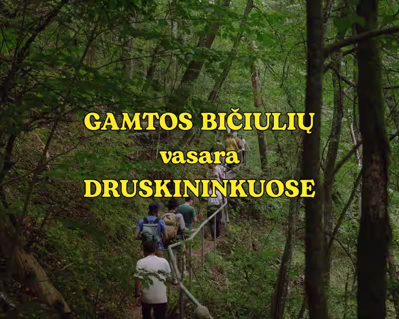 GAMTOS BIČIULIŲ VASARA DRUSKININKUOSE - Edukacijų apie gamtą ciklas visai šeimai nuotrauka 1