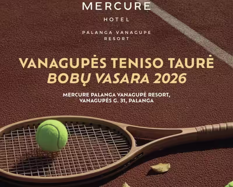“Mercure Palanga Vanagupe Resort” teniso taurė Bobų vasara 2026 nuotrauka 1