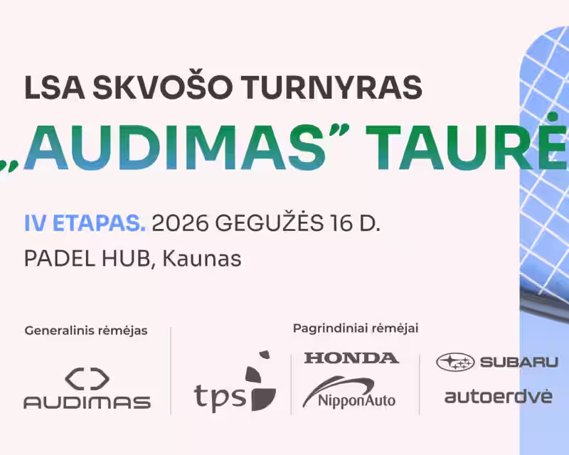 LSA SKVOŠO TURNYRAS "AUDIMAS" TAURĖ   nuotrauka 1