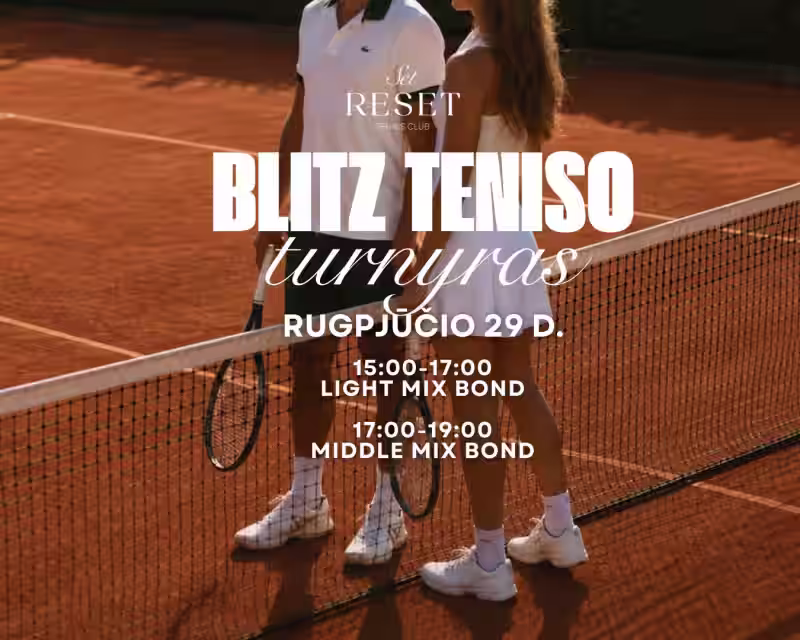 Blitz teniso turnyras | LIGHT MIX | MIDDLE MIX | Vilnius nuotrauka 1