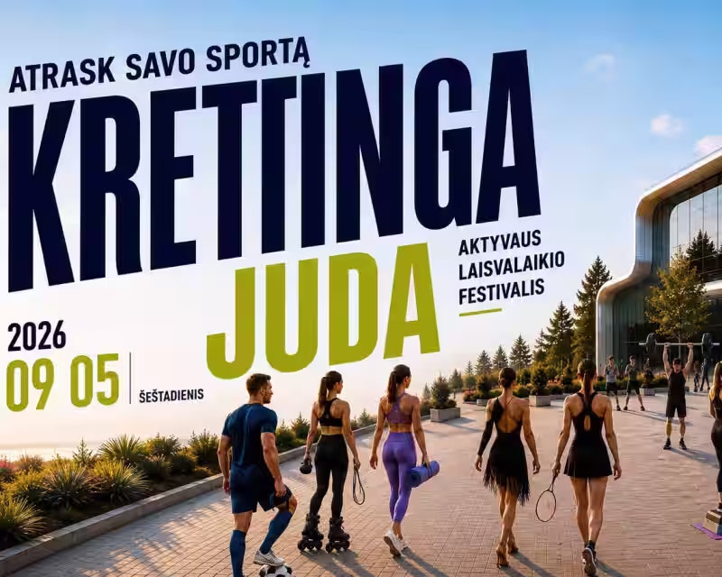KRETINGA JUDA | FESTIVALIS | Sporto ir aktyvaus laisvalaikio organizacijų mugė nuotrauka 1