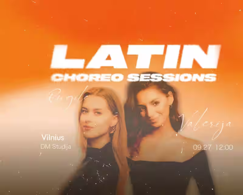 LATIN CHOREO SESSION x Vilnius nuotrauka 1