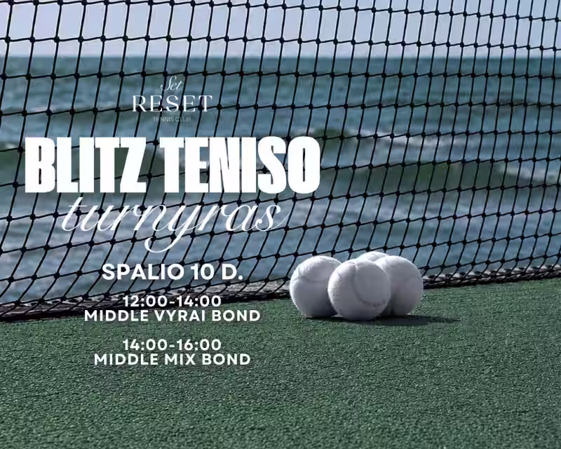 Blitz teniso turnyras | MIDDLE VYRAI | MIDDLE MIX | Palanga nuotrauka 1