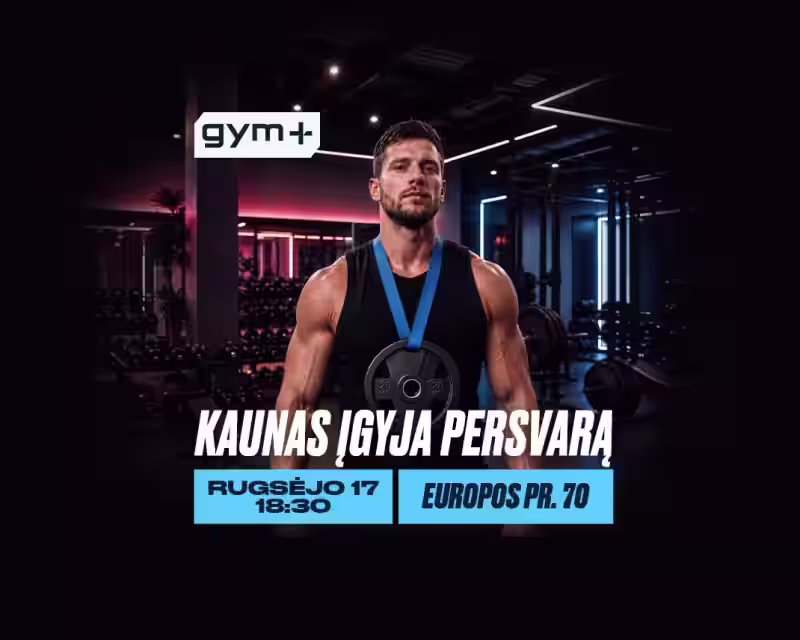 EUROPOS GYM+ I ATIDARYMAS KAUNE nuotrauka 1