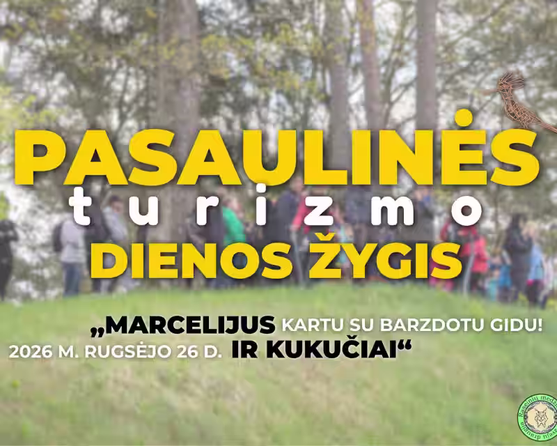 Pasaulinės turizmo dienos žygis „Marcelijus ir kukučiai“ nuotrauka 1