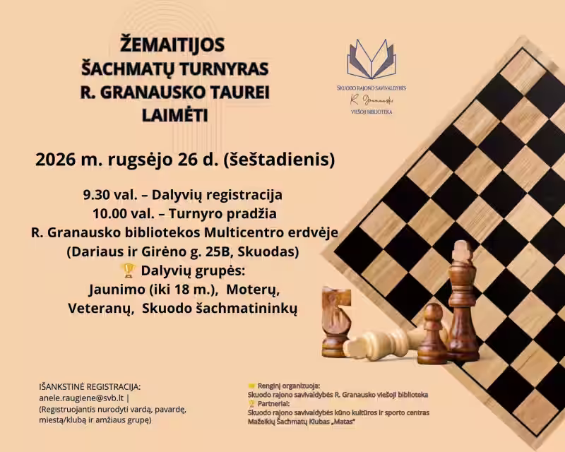 ŽEMAITIJOS REGIONO ŠACHMATŲ TURNYRAS R. GRANAUSKO TAUREI LAIMĖTI!  nuotrauka 1