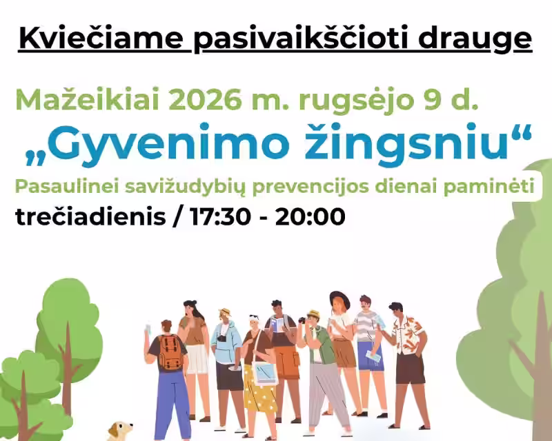 09.09 Mažeikių pėsčiųjų žygis „Gyvenimo žingsniu“–Pasaulinei savižudybių prevencijos dienai paminėti nuotrauka 1